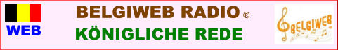WEB BELGIWEB RADIO � K�NIGLICHE REDE