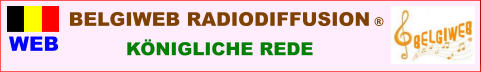 WEB BELGIWEB RADIODIFFUSION �        K�NIGLICHE REDE