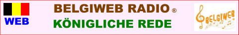 WEB BELGIWEB RADIO � K�NIGLICHE REDE
